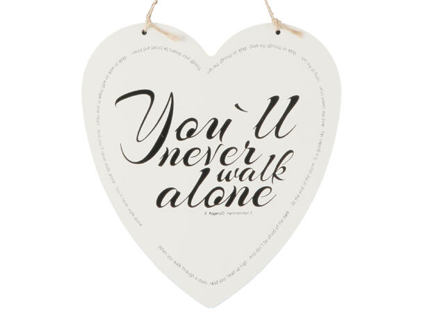 Skilt hjerte stort You'll never walk….. 16x17cm Metall 