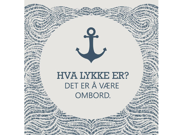 Serviett Lykke er ombord Lunsjserviett 20 stk 3-lags 33x33cm 